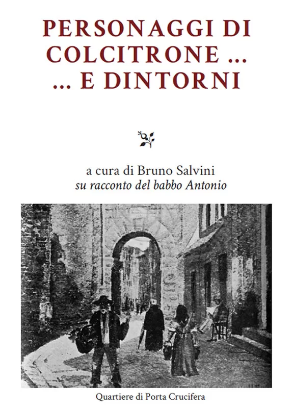 Personaggi di Colcitrone e dintorni