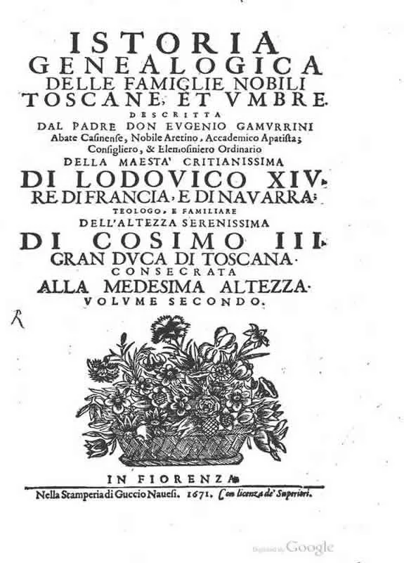 Istoria genealogica delle famiglie nobili Toscane e Umbre - vol. 2 - 1671 - E. Gamurrini