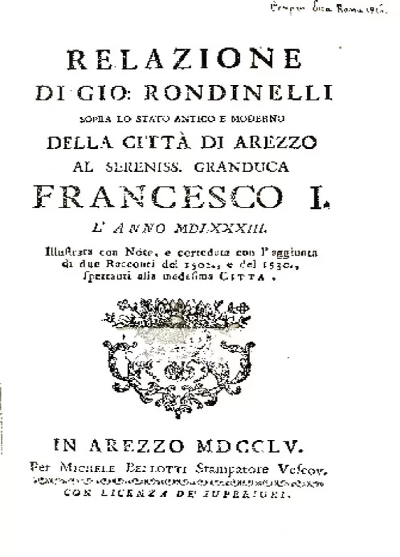 Relazione sopra lo stato antico e moderno della città di Arezzo - G. Rondinelli - 1535