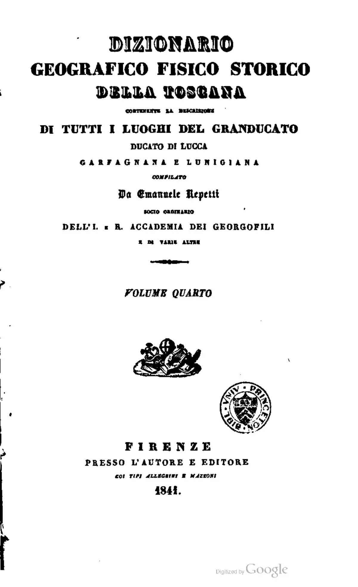 Dizionario Geografico Fisico Storico della Toscana - Vol IV