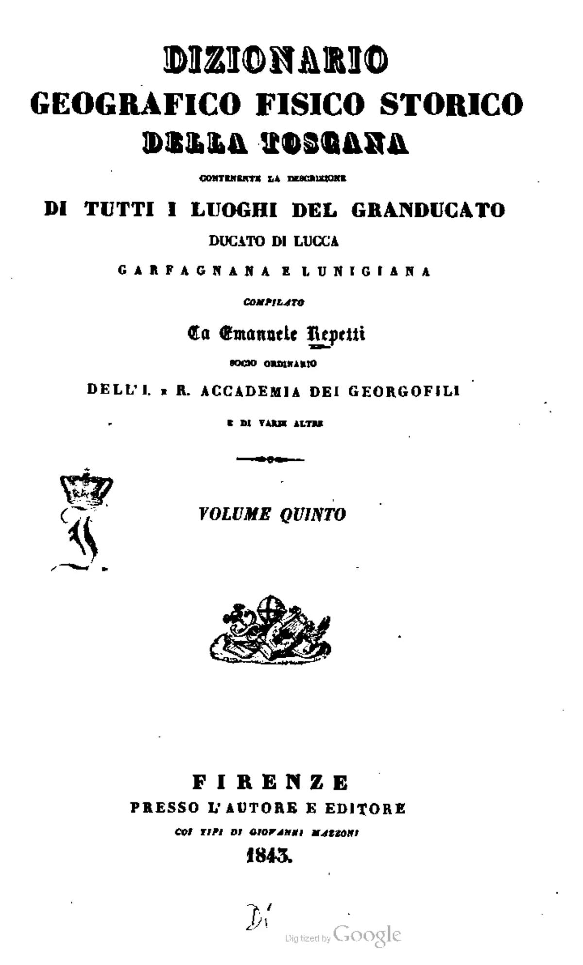 Dizionario Geografico Fisico Storico della Toscana - Vol V