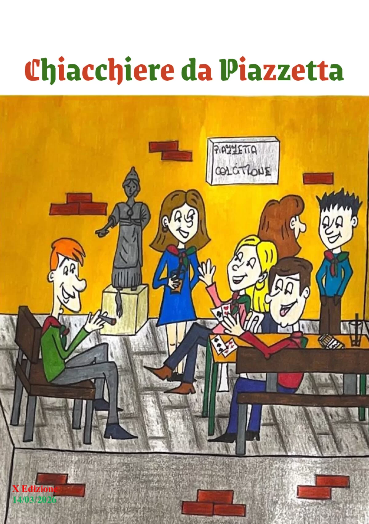 Chiacchiere da Piazzetta - an. 3 ed. 10 - marzo  2026