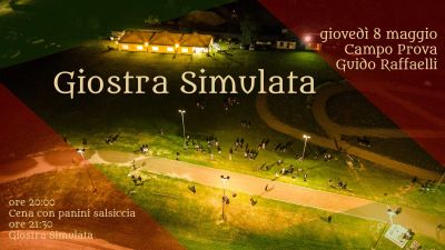 Giostra Simulata al Campo Prova "Guido Raffaelli" giovedì 8 maggio