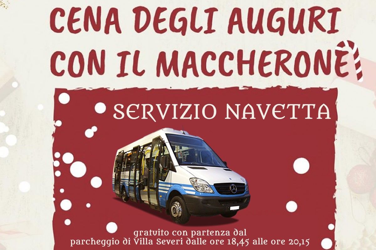 Maccherone di Natale —> SERVIZIO NAVETTA