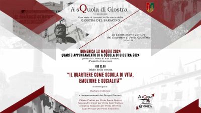 Domenica 12 maggio quarto ed ultimo appuntamento “A sQuola di Giostra”