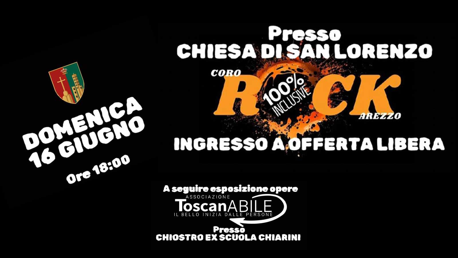 Domenica 16 giugno il concerto di beneficenza del Coro Rock Arezzo dell'Associazione ToscanABILE