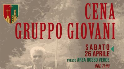 Cena del Gruppo Giovani sabato 26 aprile
