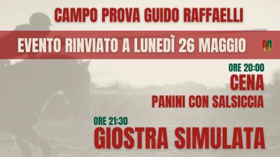 Giostra simulata al Campo Prova "Guido Raffaelli" lunedì 26 maggio